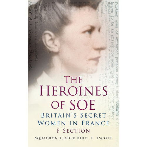 The Heroines of SOE Book